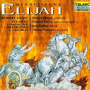 Recitative (Elijah) And Chorus -