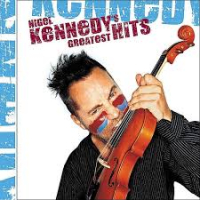 Nigel Kennedy's Greatest Hits CD 1