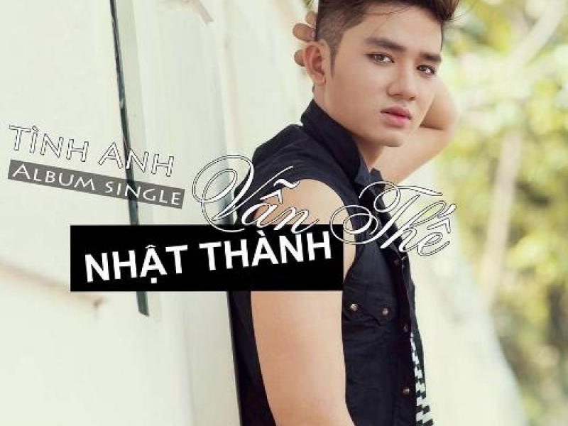 Tình Anh Vẫn Thế
