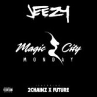 Magic City Monday (Single)