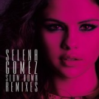 Slow Down (Remixes) - EP