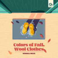 Colors of Fall, Wool Clothes (Single)