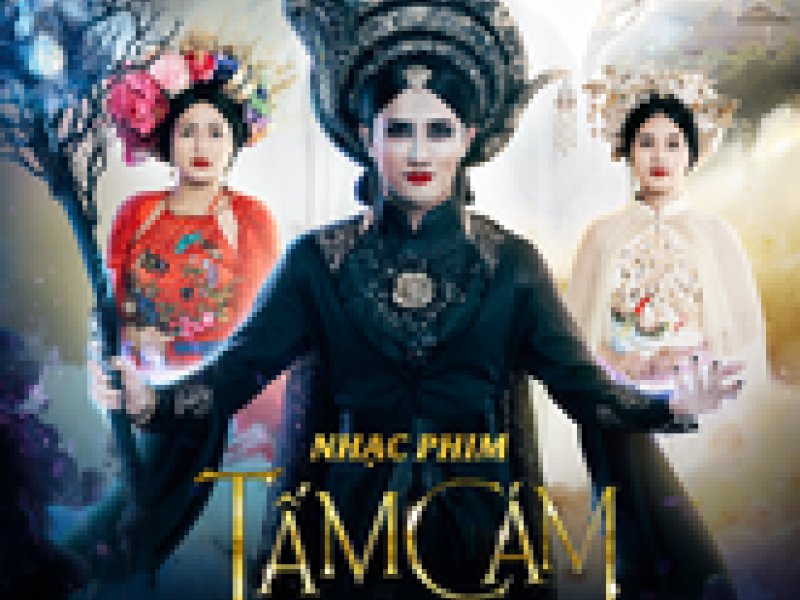 Tấm Cám Chuyện Huỳnh Lập Kể OST