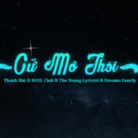 Cứ Mơ Thôi (Single)