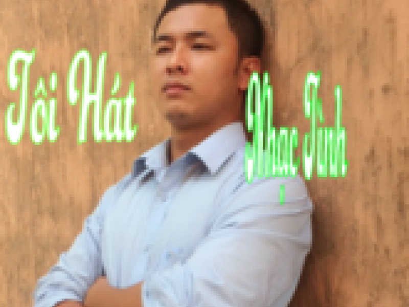 Tôi Hát Nhạc Tình