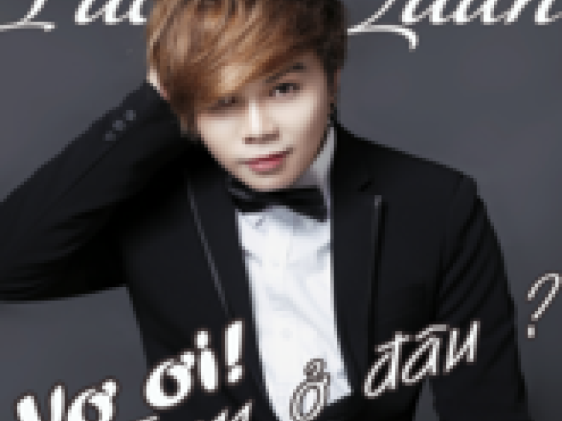 Vợ Ơi Em Ở Đâu