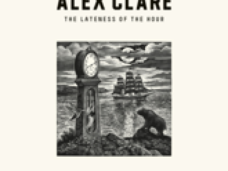 The Lateness Of The Hour (Deluxe Edition)