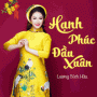 Hạnh Phúc Đầu Xuân (Beat)