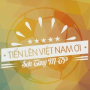 Tiến Lên Việt Nam Ơi