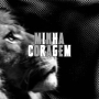 Minha Coragem