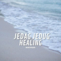 JedagJedug Healing