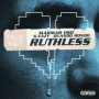 Ruthless (Nice Guys Always Finish Last) (feat. G-Eazy) (Remix)