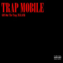 Trap Mobile