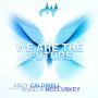 We Are The Future (Radio Edit)
