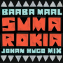 Suma Rokia (Johan Hugo Club Instrumental)
