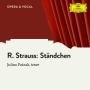 R. Strauss: Ständchen, Op. 17, No. 2
