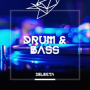 #SelectaDrum&Bass