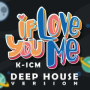 If You Love Me (Deep House Version)