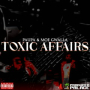 Toxic Affairs (feat. SieteGang Yabbie)