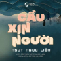 CẦU XIN NGƯỜI