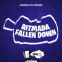 Ritmada Fallen Down