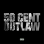 Outlaw (Album Version (Explicit))