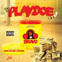 Playdoe (feat. Gank Gaank & Doogie)