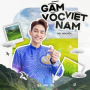 GẤM VÓC VIỆT NAM (Remix)