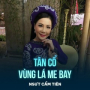 Tân Cổ Vùng Lá Me Bay