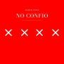 no confio