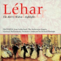Lehár: The Merry Widow / Act 3 - The Cake Walk