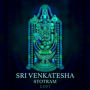 Sri Venkatesa Suprabhatam (Lofi)