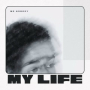 my life