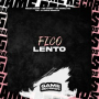 Fico Lento