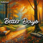 Better Days