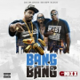 Bang Bang (G-Mixx) (feat. Big Gipp & B-Legit)