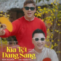 Kìa Tết Đang Sang