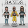 BANDS (feat. Gucci Mane)