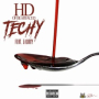 Techy (feat. G-Dirty)