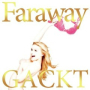 Faraway 〜星に願いを〜