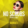 No Scrubs (Jolyon Petch Edit)