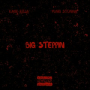 BIG STEPPIN