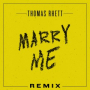 Marry Me (Remix)