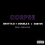 Corpse (Radio Edit)