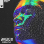 Somebody (Extended Mix)