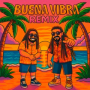 Buena Vibra (Remix)