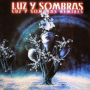Luz y Sombras (Sassot & David Con G Remix)