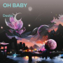 Oh Baby