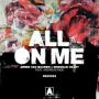 All On Me (MOTi Remix)