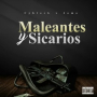 Maleantes y Sicarios